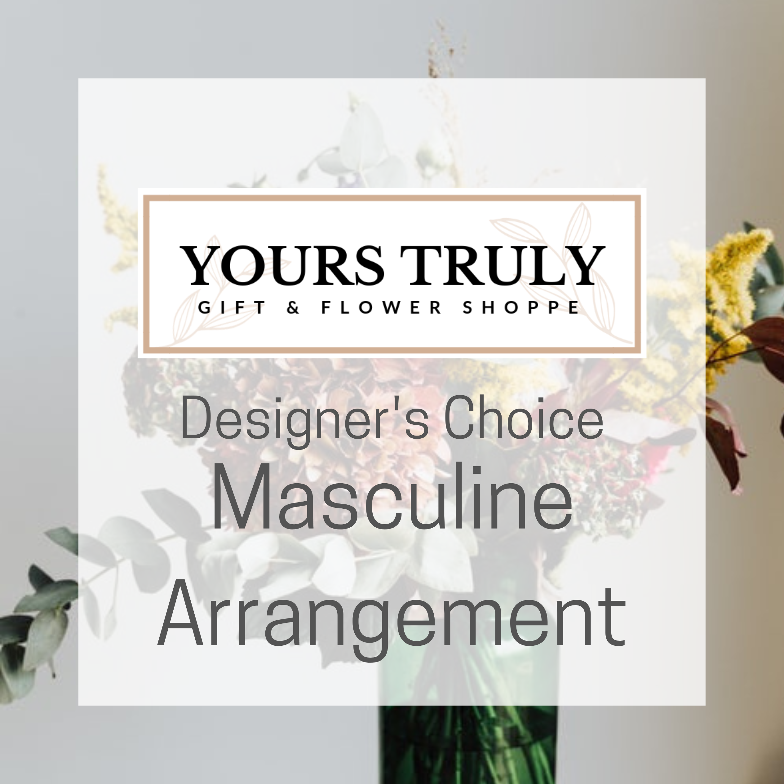 Designers Choice Masculine Arrangement